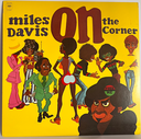 Miles Davis - On The Corner