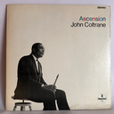 John Coltrane - Ascension (Edition Il)