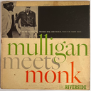Thelonious Monk And Gerry Mulligan - Mulligan Meets Monk