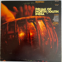 Drums of North & South India - Allarakha, Chatur Lal, Kanai Dutta, Ramabhadran, and Sivaraman
